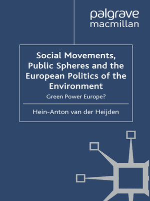 cover image of Social Movements, Public Spheres and the European Politics of the Environment